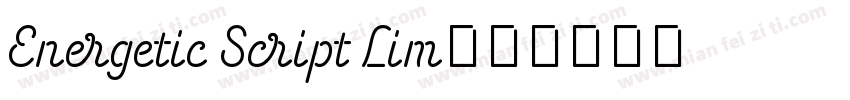 Energetic Script Lim字体转换